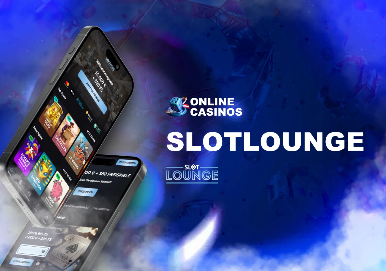 Slotlounge Casino mit moderner Plattform, breitem Slotangebot und transparenten Bonusbedingungen